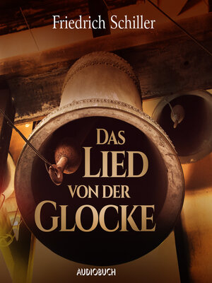 cover image of Das Lied von der Glocke